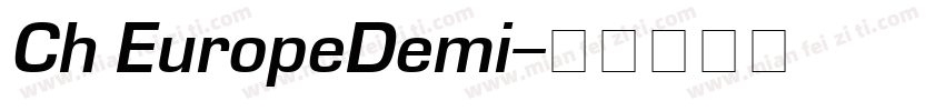 Ch EuropeDemi字体转换